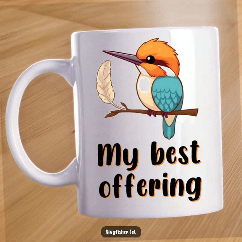 Funny Mug: A shy kingfisher bird gently offering a single, perfect feather with its wing, conveying sweet humility.