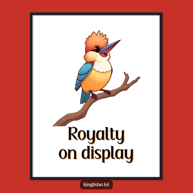 Funny Proud Kingfisher Digital Art Print - Dramatic Bird Decor