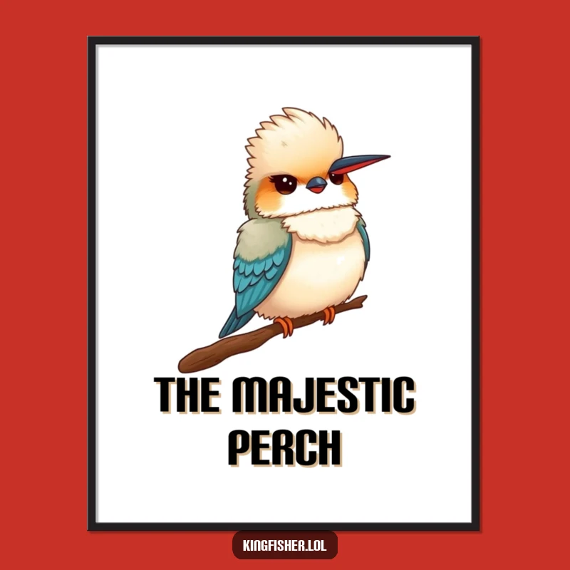 Funny Proud Kingfisher Digital Art: Fluffy Bird's Puffed Chest for Wall Smiles