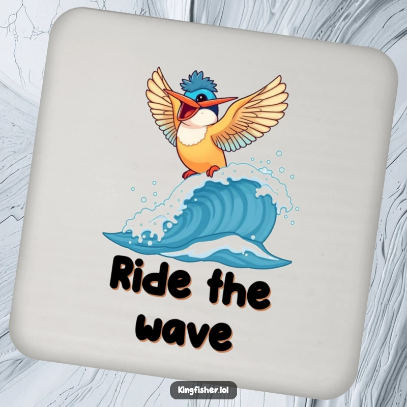 Funny Kingfisher Coaster: A small coaster featuring a bird energetically surfing a wave, adding humor.