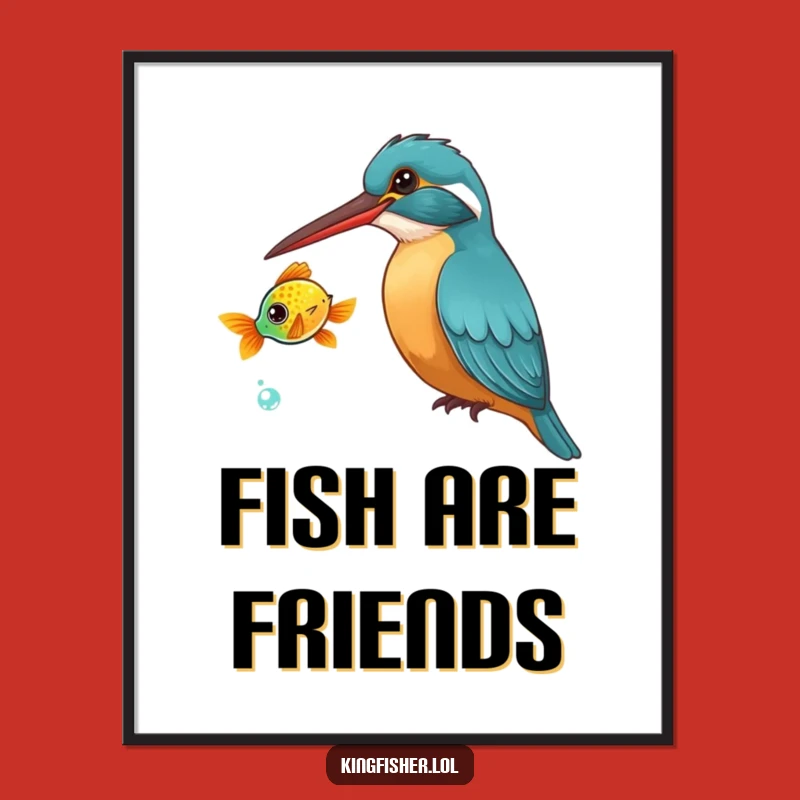Funny Kingfisher Poster: Curious Bird & Fish Art, Unique Funny Gift Decor
