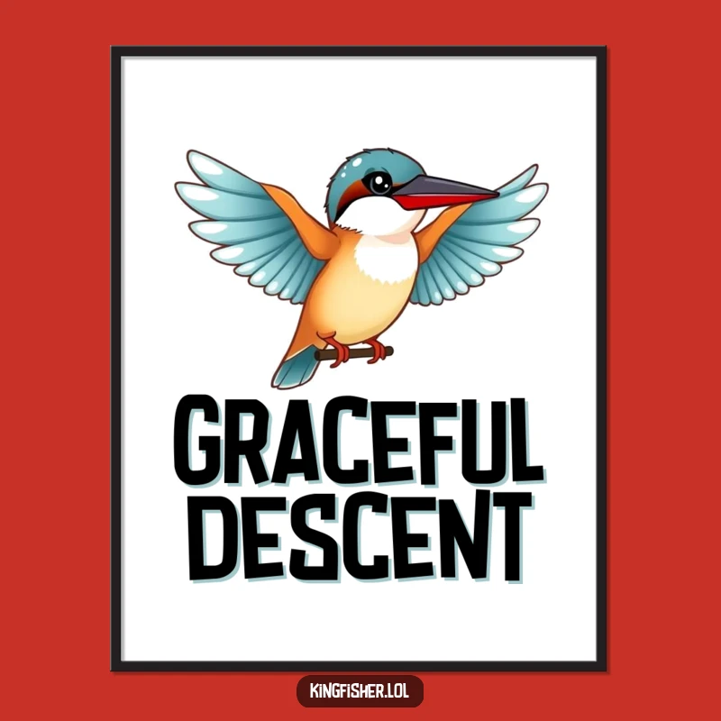 Funny Graceful Kingfisher Poster: Outstretched Wings for Elegant Decor