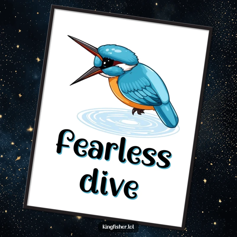 Funny Poster of a small, blue kingfisher diving headfirst into shimmering water, a captivating piece of wildlife art.