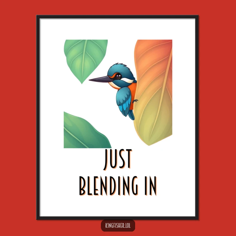 Funny Kingfisher Leaf Poster - Cheerful Bird Art for a Vibrant Home