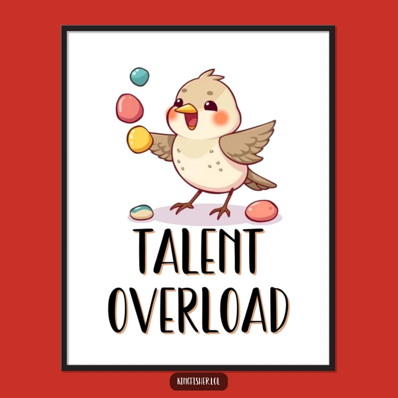 Whimsical Juggling Bird Poster: Fun Art for Any Room - Wonderful Funny Gift!