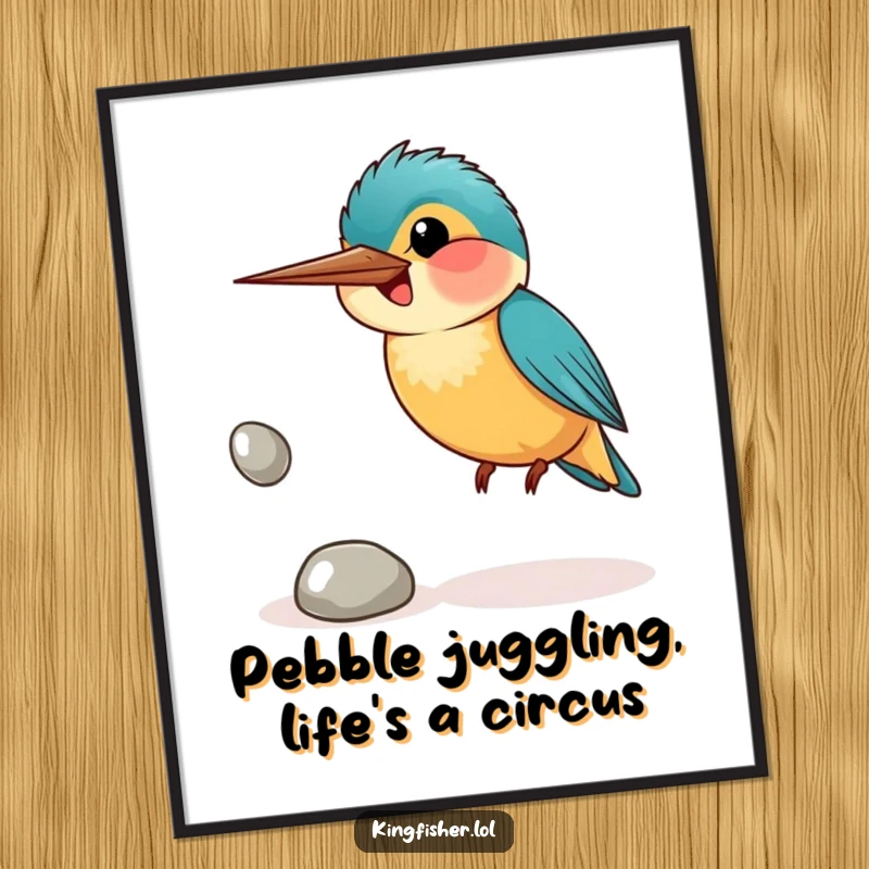Funny Free Printable Wall Art: A kingfisher bird with a wide smile clumsily juggling three shiny pebbles, full of character.
