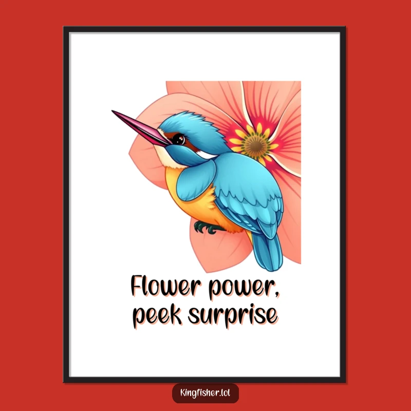 Free Printable Wall Art: Curious Kingfisher Flower Peek - Humorous Downloadable Decor