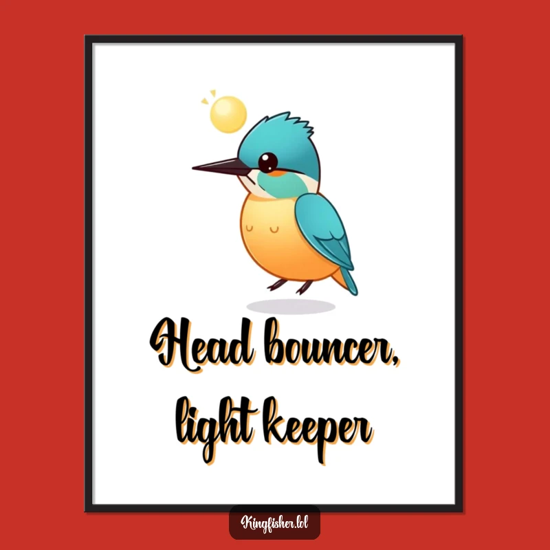 Free Printable Wall Art: Kingfisher Sphere Bounce, Funny Downloadable Decor
