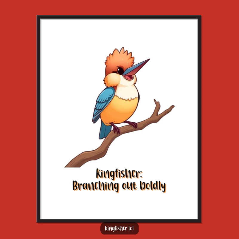 Funny Free Printable Wall Art: Proud Kingfisher's Dramatic Pose, Quirky Decor