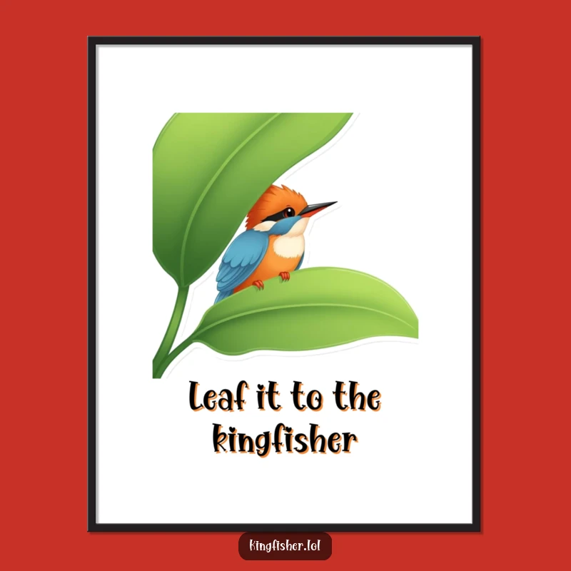 Funny Free Printable Kingfisher Wall Art: Shy Bird Hiding Downloadable Decor
