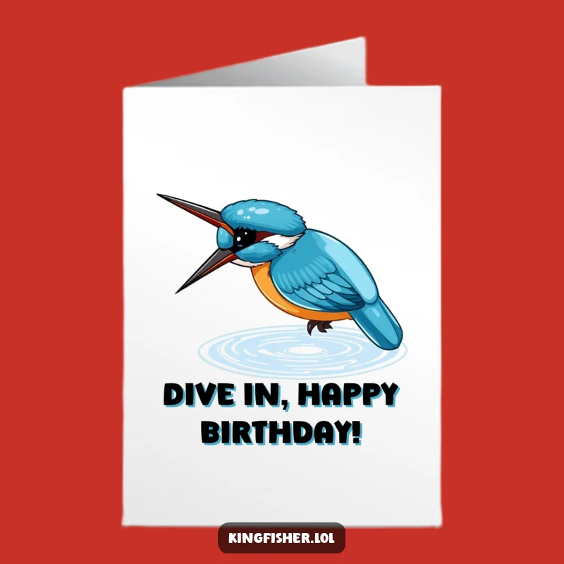 Free Printable Birthday Card: Kingfisher Dive, Splash of Fun, Hilarious DIY Gift!