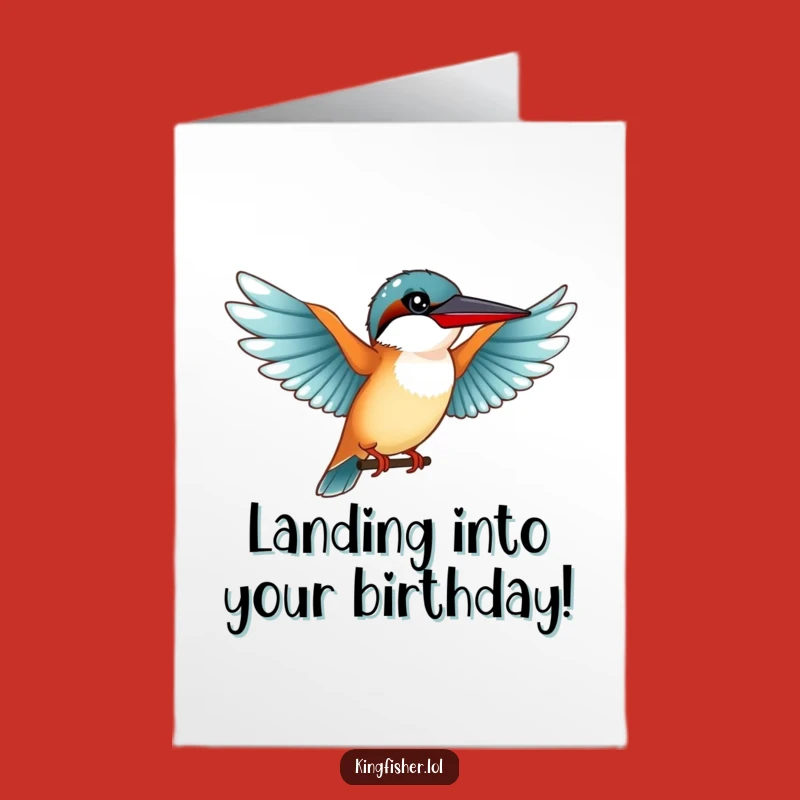 Free Printable Kingfisher Birthday Card: Graceful Landing Humor Downloadable Gift
