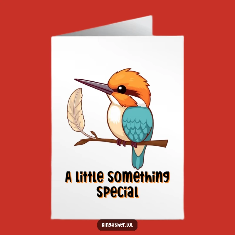 Free Printable Shy Kingfisher Birthday Card: Funny Downloadable Unique Gift