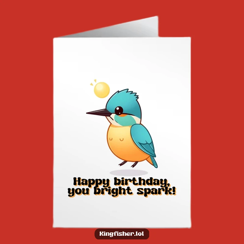 Funny Free Printable Birthday Card: Round Kingfisher Bouncing Sphere, Downloadable Gift