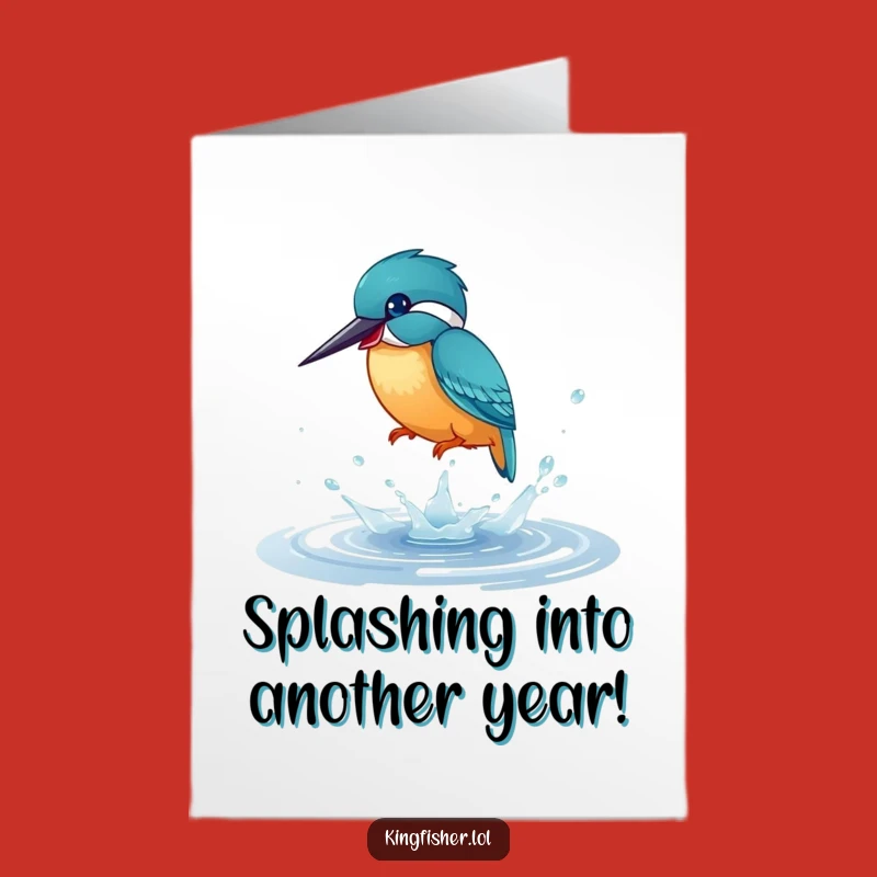 Free Printable Kingfisher Birthday Card: Funny Downloadable Splash of Joy Gift