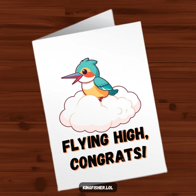 Funny Free Printable Congratulations Card with a laughing kingfisher bird riding on a giant, fluffy cloud, celebrating uplifting achievements.