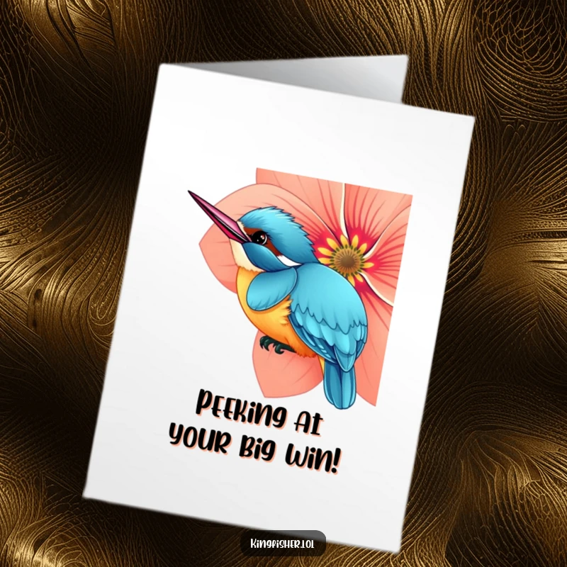 Funny Free Printable Congratulations Card: A curious kingfisher bird peeking playfully from behind a large, colorful flower.