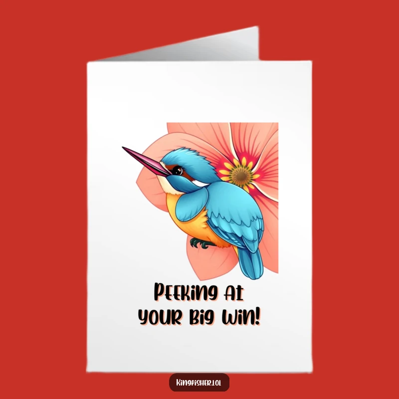 Free Printable Congrats Card: Kingfisher Flower Peek - Humorous Downloadable Reveal