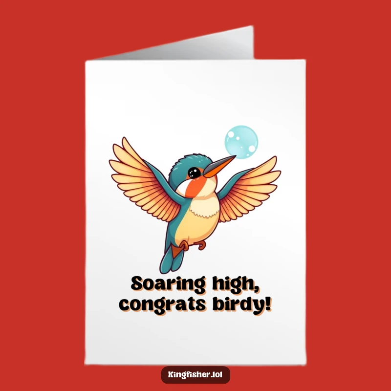 Free Printable Congrats Card: Kingfisher's Bubble Celebration, Downloadable Gift