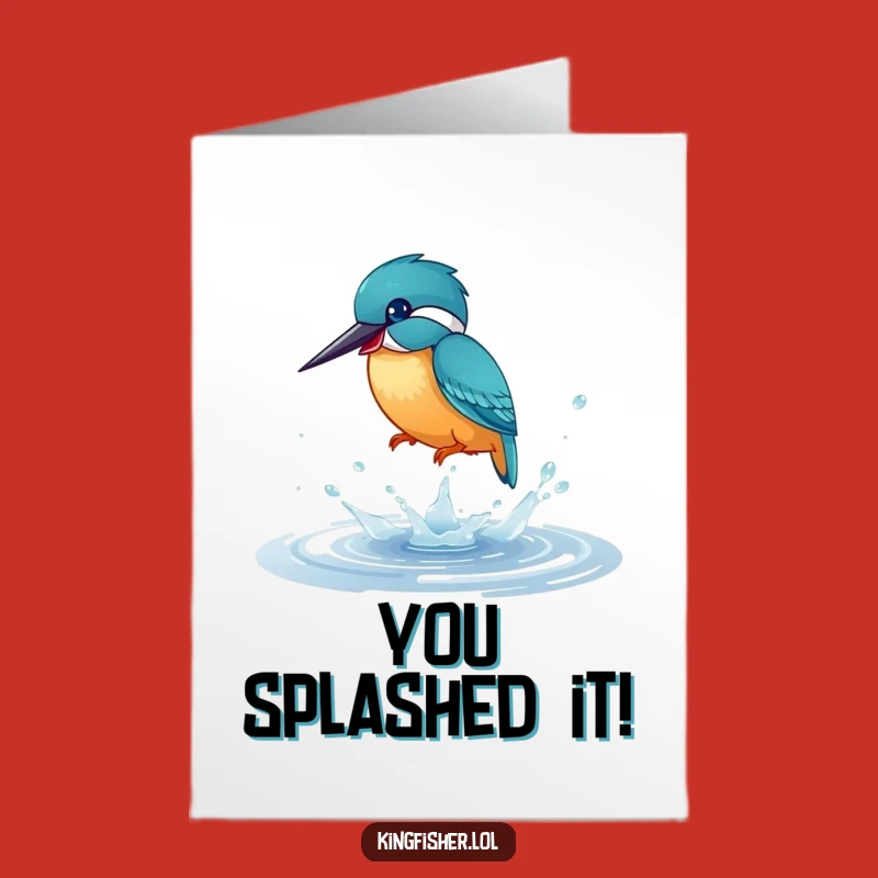 Free Printable Kingfisher Congratulations Card: Funny Downloadable Splashy Success Gift