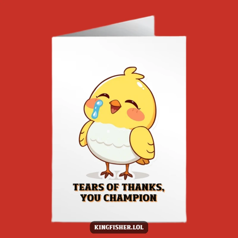 Free Printable Thank You Card: Laughing Bird Tears, Heartfelt Humorous Gratitude
