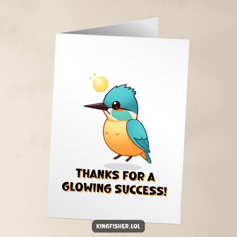 Funny Free Printable Thank You Card: Small Round Kingfisher Bird Bouncing a Glowing Sphere on its Head, unique thanks.