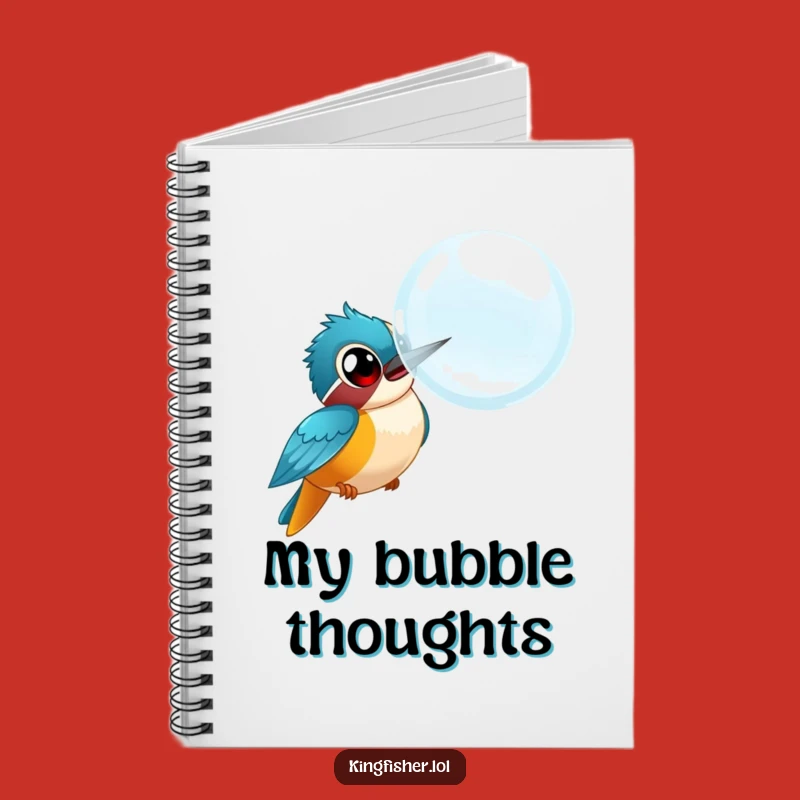Funny Kingfisher Bubble Chase Notebook: Jot Down Ideas with Comical Bird