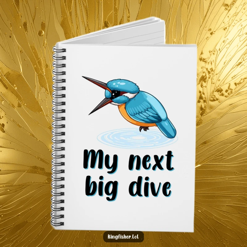 Funny Notebook featuring a small, blue kingfisher diving headfirst into shimmering water, perfect for nature observations and sketches.