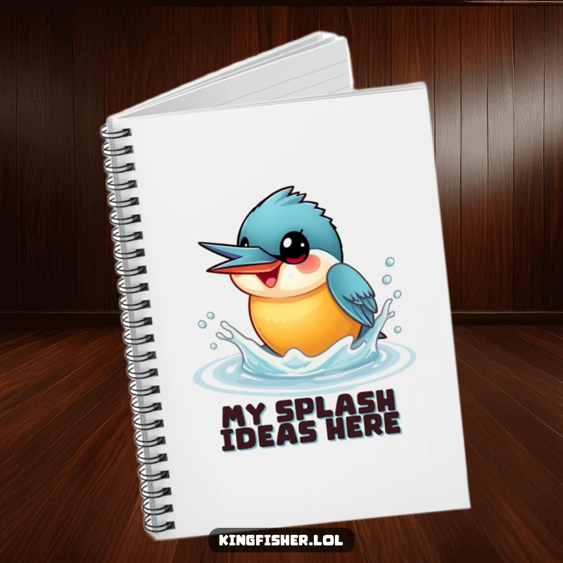 Funny Kingfisher Notebook featuring a smiling kingfisher with wide eyes, playfully splashing water upwards, ready for your notes and ideas.