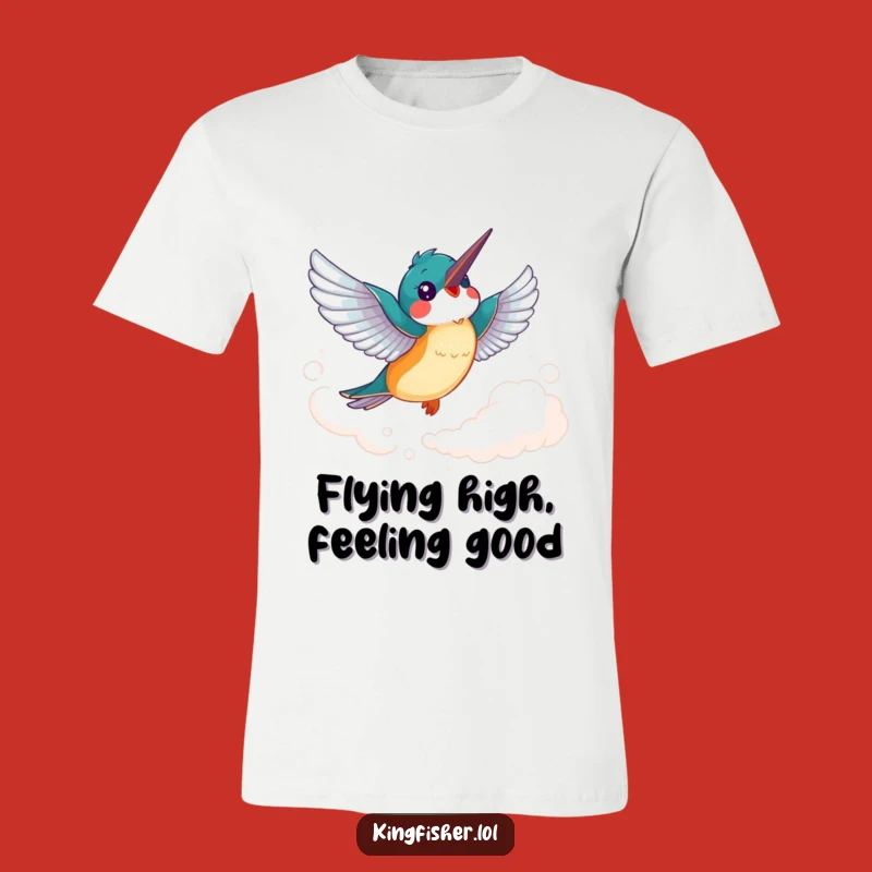 Funny Kingfisher T-Shirt: Joyful Soaring Bird Graphic, Great Funny Gift