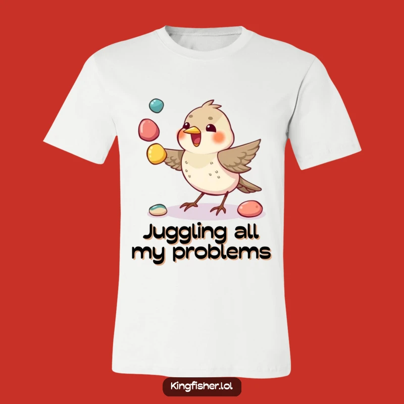 Funny Juggling Bird T-Shirt: Master of Tricks - Awesome Funny Gift!