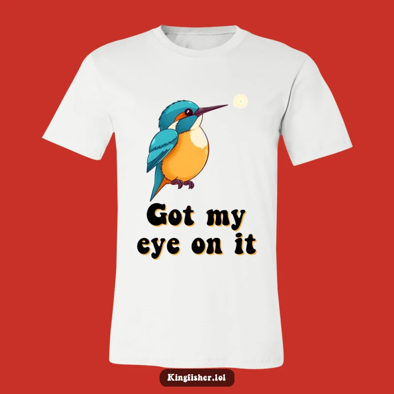 Funny Hopeful Kingfisher T-Shirt: Inspire Your Journey - Awesome Funny Gift!
