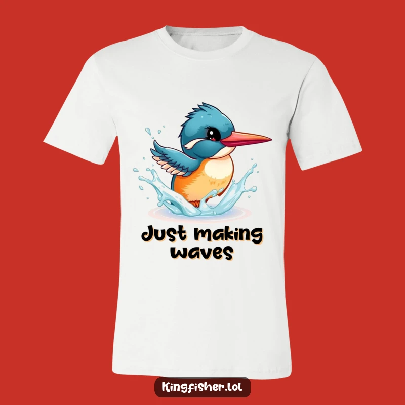 Funny Energetic Kingfisher T-Shirt - Playful Bird Splash Tee - Great Gift